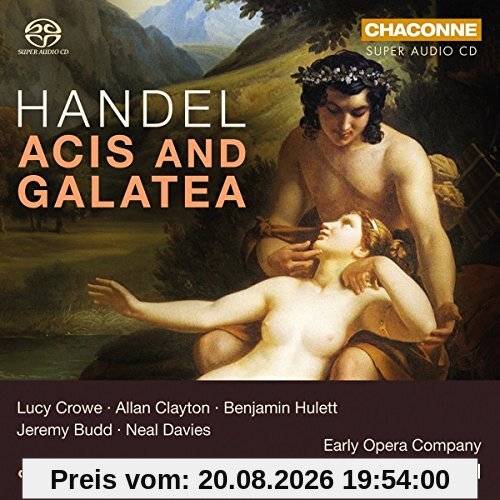Lucy Crowe (Sopran);Allan Clayton (Tenor);Jeremy Budd Händel, Acis Und Galatea Hwv 49a