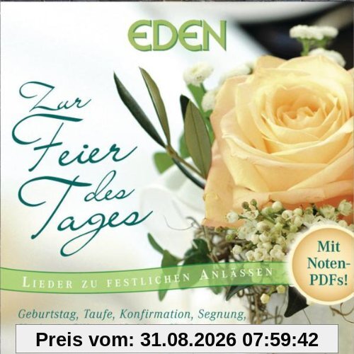 Zur Feier des Tages: Lieder zu festlichen Anlässen