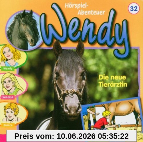 Wendy 32. Die neue Tierärztin. CD.