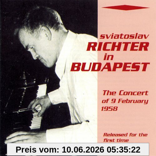 Sviatoslav Richter in Budapest (Das aufsehenerregende Konzert vom 09.02.1958)