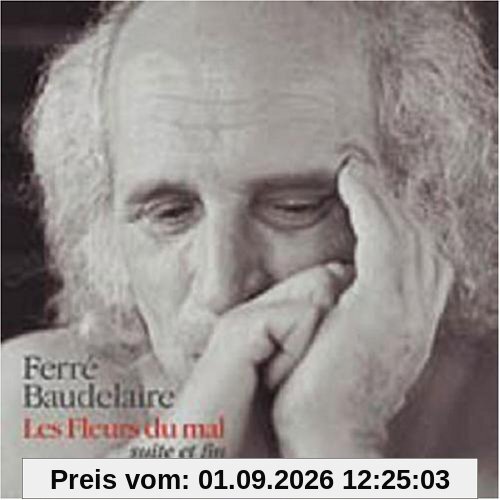 Les Fleurs du Mal Suite & Fin