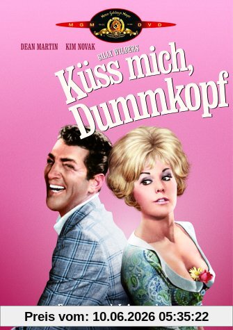 Küss mich, Dummkopf