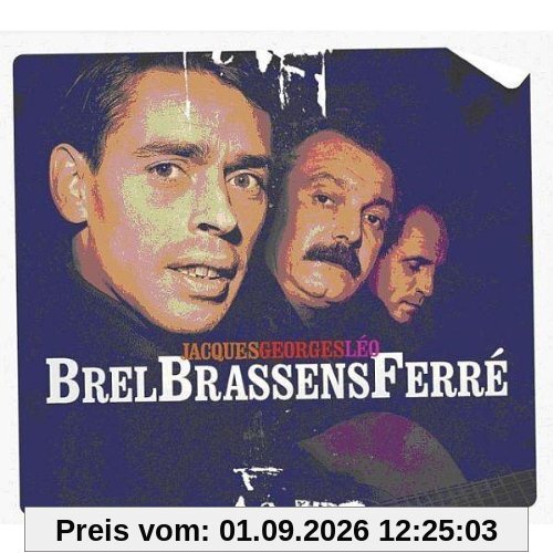 Brel,Jacques-Brassens,Georges-Ferre,Leo