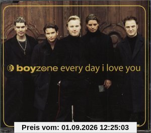 Every Day I Love You [MAXI-CD]