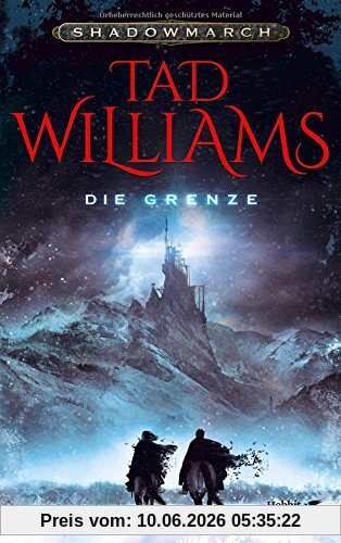 Shadowmarch 1: Die Grenze
