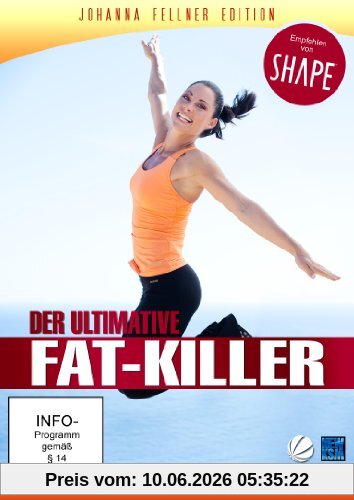 Der ultimative Fat-Killer - Johanna Fellner Edition (empfohlen von SHAPE)