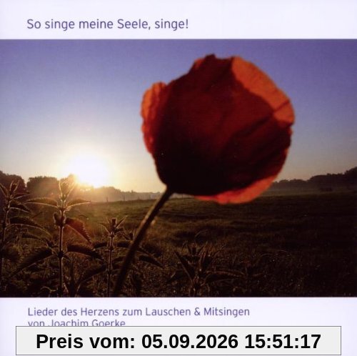 So Singe Meine Seele,Singe!