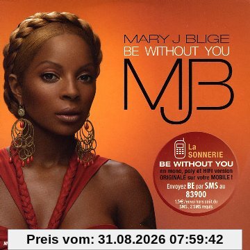 Be Without You