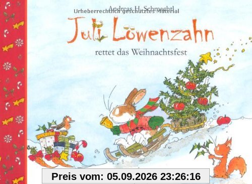 Juli Löwenzahn rettet das Weihnachtsfest
