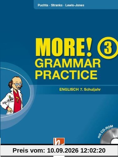 MORE! Grammar Practice 3, Ausgabe Österreich, mit 1 CD-ROM: Übungsbuch für die 7. Schulstufe