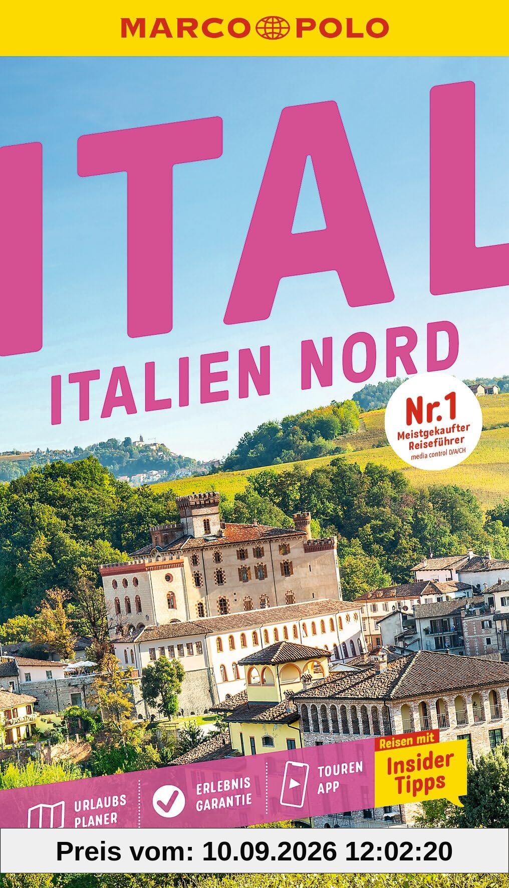 MARCO POLO Reiseführer Italien Nord: Reisen mit Insider-Tipps. Inklusive kostenloser Touren-App