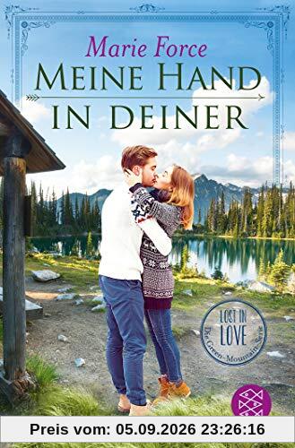 Meine Hand in deiner (Lost in Love. Die Green-Mountain-Serie)