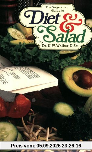 The Vegetarian Guide to Diet & Salad