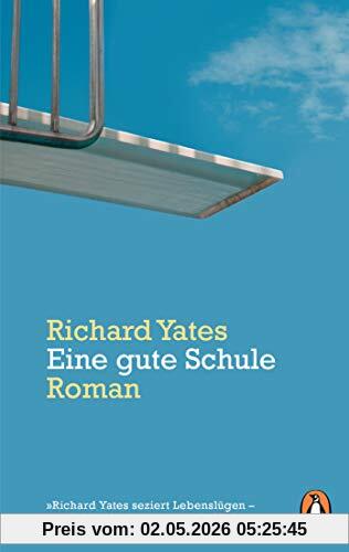 Eine gute Schule: Roman