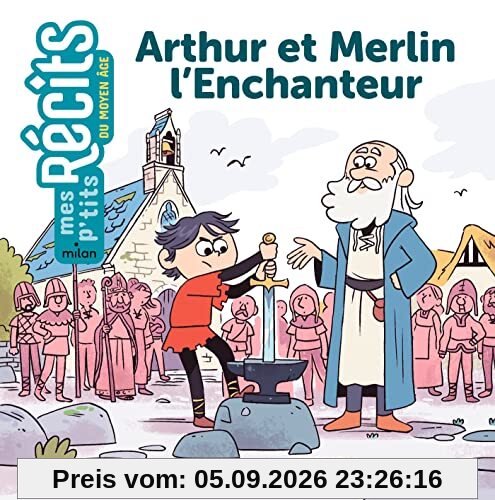 Arthur et Merlin l'enchanteur