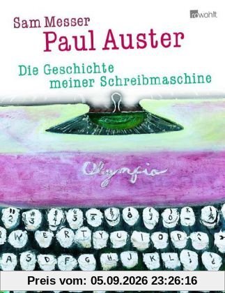 Die Geschichte meiner Schreibmaschine