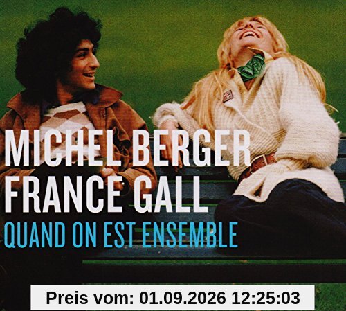 Quand On Est Ensemble