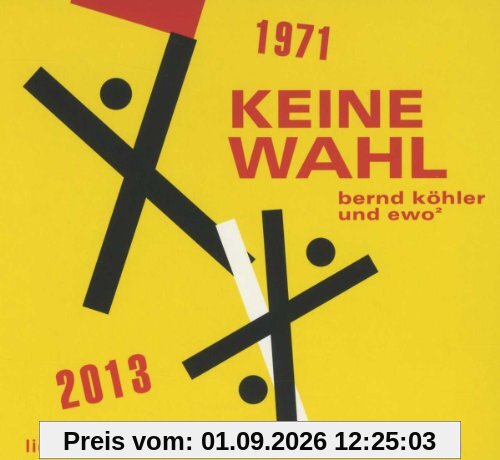Keine Wahl