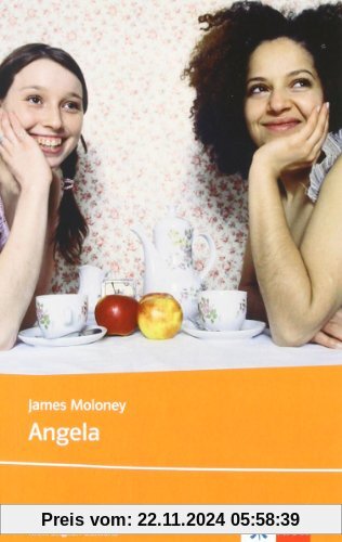 Angela: Young Adult Literature. Ab Klasse 10