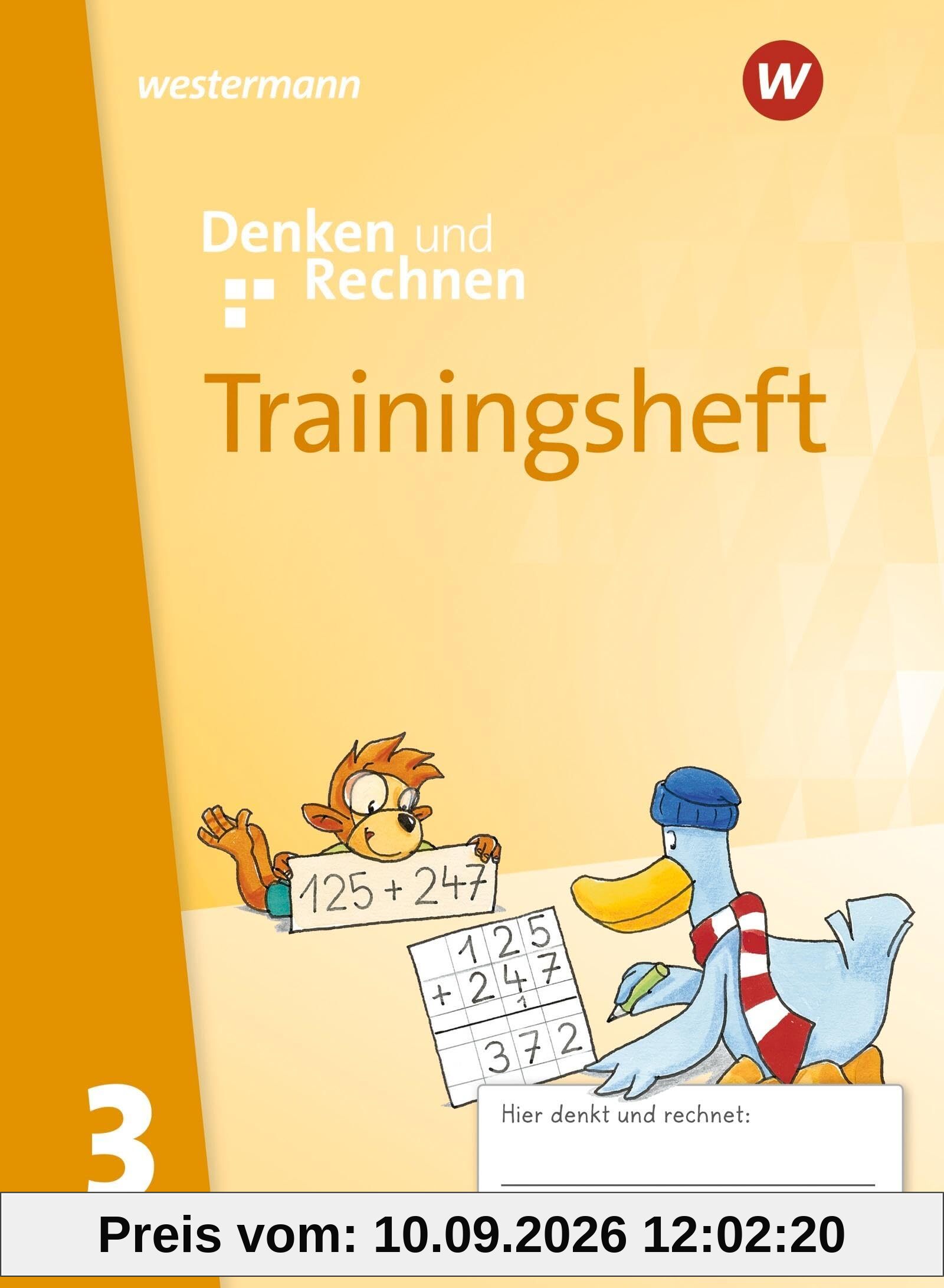 Denken und Rechnen - Allgemeine Ausgabe 2024: Trainingsheft 3 Zur Ausgabe 2024 (Denken und Rechnen: Zusatzmaterialien)