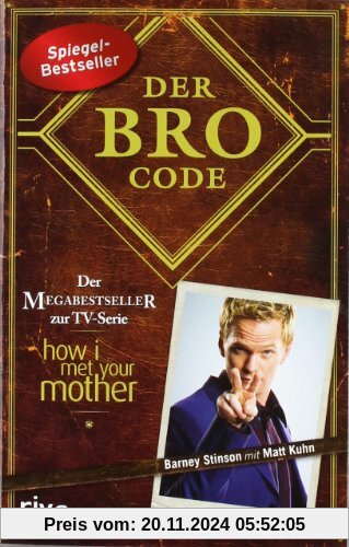 Der Bro Code: Das Buch zur TV-Serie How I met your Mother