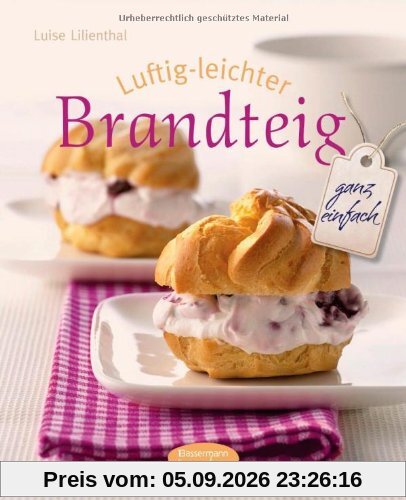 Luftig-leichter Brandteig: ganz einfach