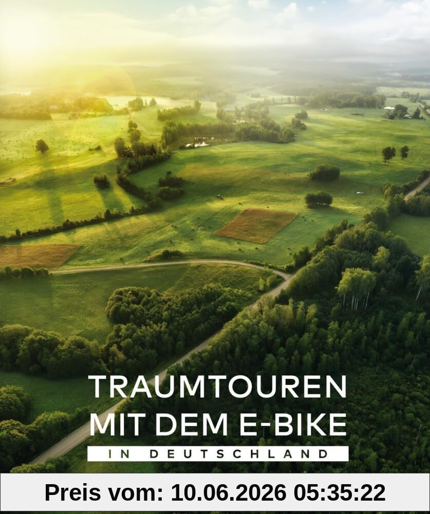 Traumtouren mit dem E-Bike in Deutschland