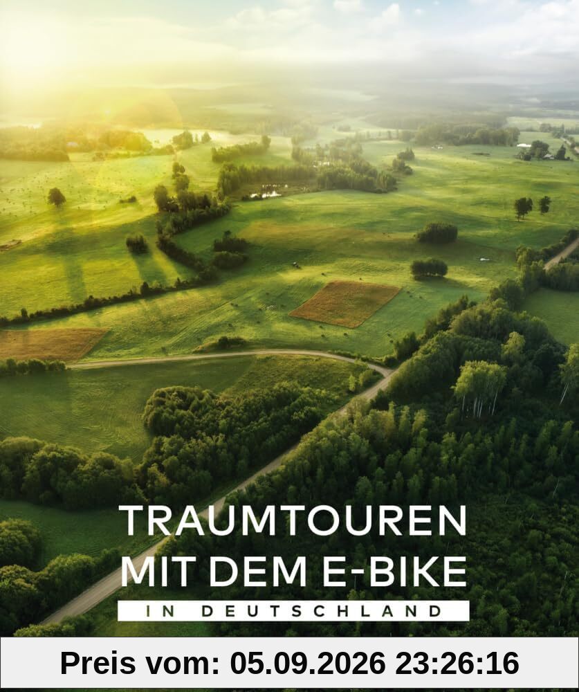 Traumtouren mit dem E-Bike in Deutschland