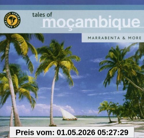 Tales of Mocambique-Marrabenta & More