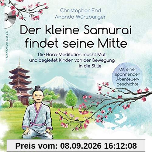 Der kleine Samurai findet seine Mitte: Kinder von der Bewegung in die Stille führen