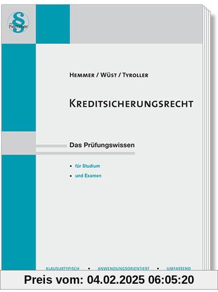 13600 - Skript Kreditsicherungsrecht (Skripten - Zivilrecht): Das Prüfungswissen für Studium und Examen