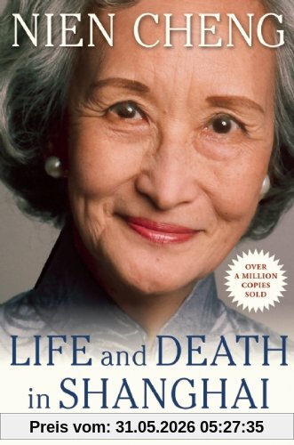 Nien Cheng Life And Death In Shanghai