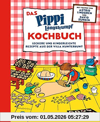 Das Pippi Langstrumpf Kochbuch: Leckere und kinderleichte Rezepte aus der Villa Kunterbunt