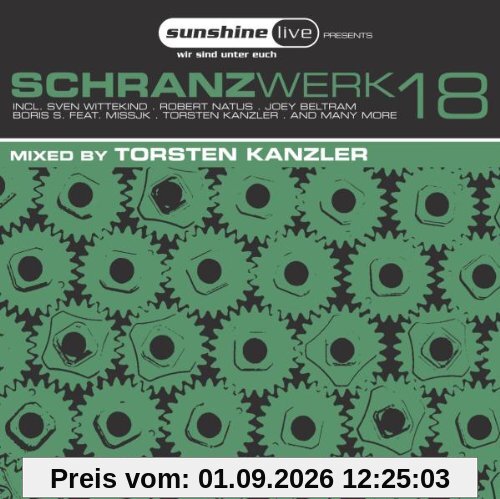 Schranzwerk Vol. 18