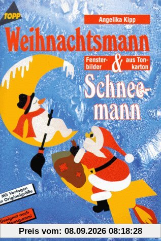 Weihnachtsmann und Schneemann. Fensterbilder aus Tonkarton.