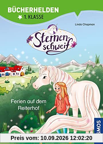 Sternenschweif, Bücherhelden 1. Klasse, Ferien auf dem Reiterhof: Erstleser Kinder ab 6 Jahre