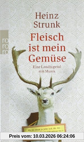 Heinz Strunk Fleisch Ist Mein Gemüse