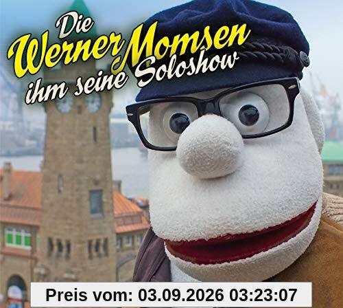 Die Werner Momsen ihm seine Soloshow