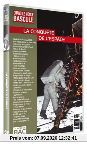 Quand le monde bascule : La conquête de l'Espace
