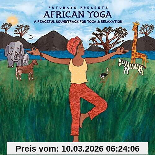 Putumayo Presents African Yoga