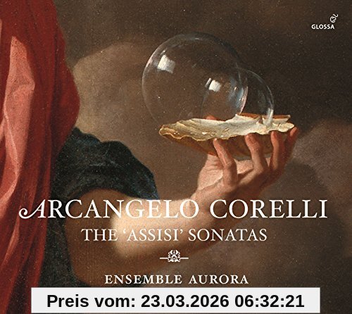 Ensemble Aurora Corelli, Die 12 'Assisi' Sonatas (Anhang 38-49)-Sonaten (Anhang 33-36)