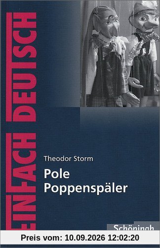 EinFach Deutsch Textausgaben: Theodor Storm: Pole Poppenspäler: Klassen 5 - 7: Klasse 5 - 7