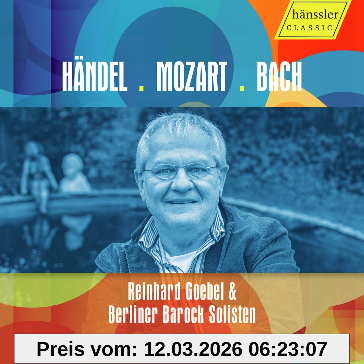 Reinhard Goebel - & Berliner Barock Solisten Vol.