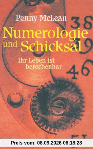 Numerologie und Schicksal: Ihr Leben ist berechenbar