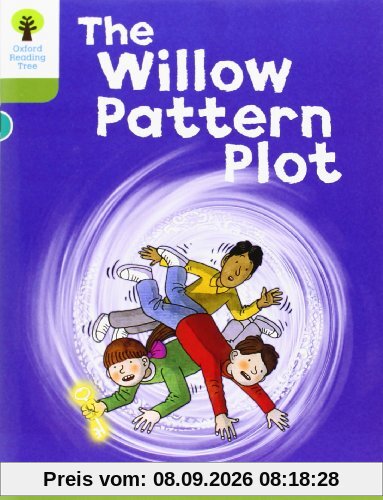 Oxford Reading Tree: Level 7: Stories: the Willow Pattern Pl