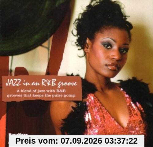 Jazz in An R&B Groove