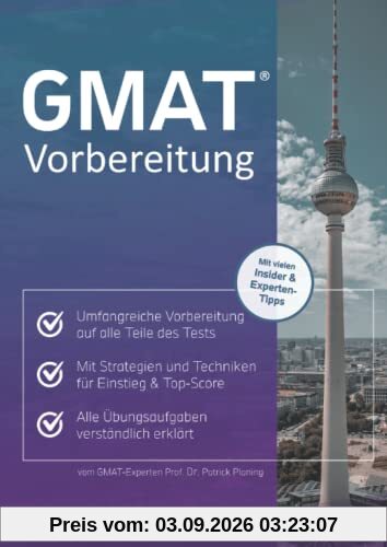 GMAT Vorbereitung: Strategien und Techniken für den Einstieg bis zur Top-Score