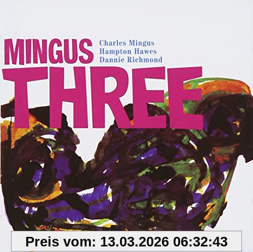 Mingus, Charles Trio Mingus Three