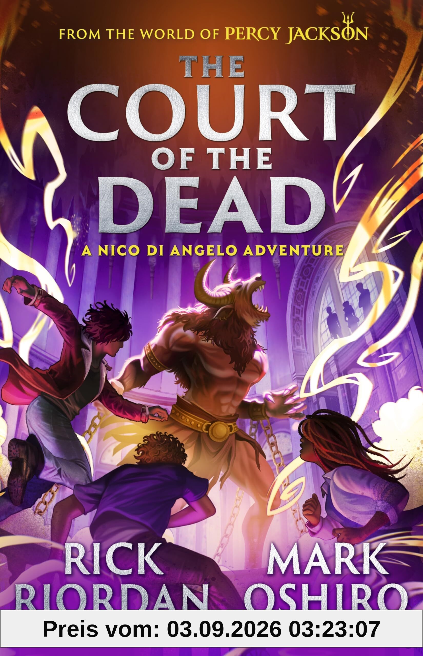 From the World of Percy Jackson: The Court of the Dead (The Nico Di Angelo Adventures): A nico di angelo adventure (The Nico Di Angelo Adventures, 2)
