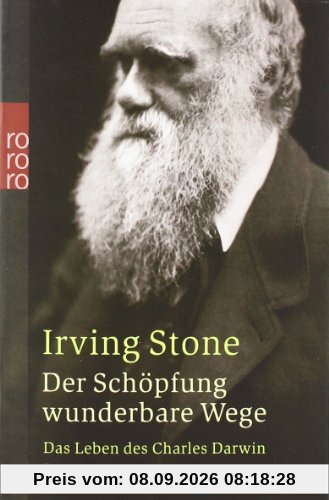 Der Schöpfung wunderbare Wege. Das Leben des Charles Darwin.